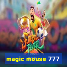 magic mouse 777